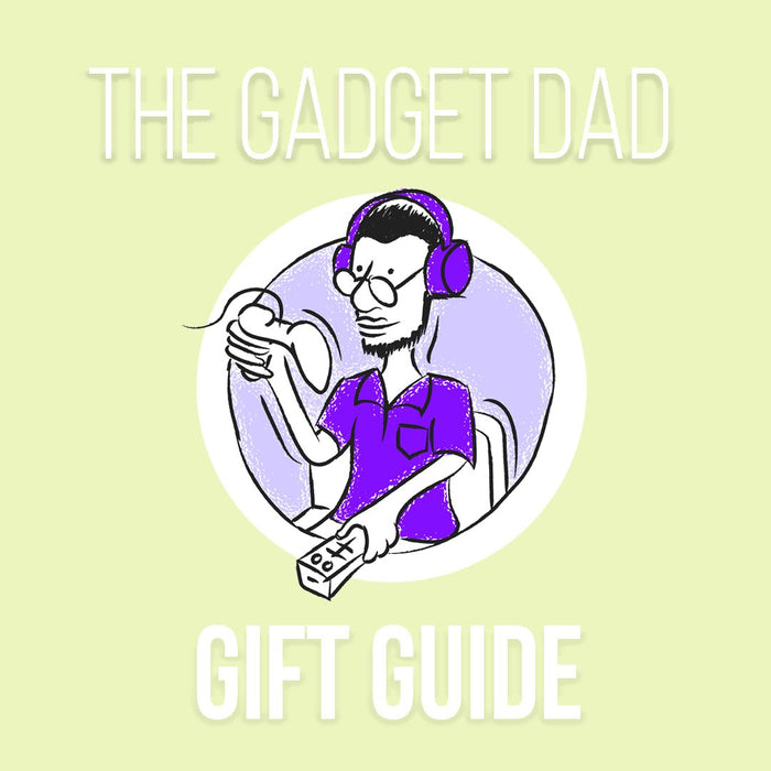 FodaBox's Guide to a Gadget Dad's Perfect Gift - FodaBox Retail Store